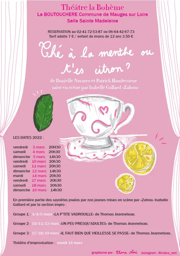 Affiche de la pièce Thé à la menthe ou t'es citron ? interprêtée par le troupe de théâtre la bohème à la boutouchère
